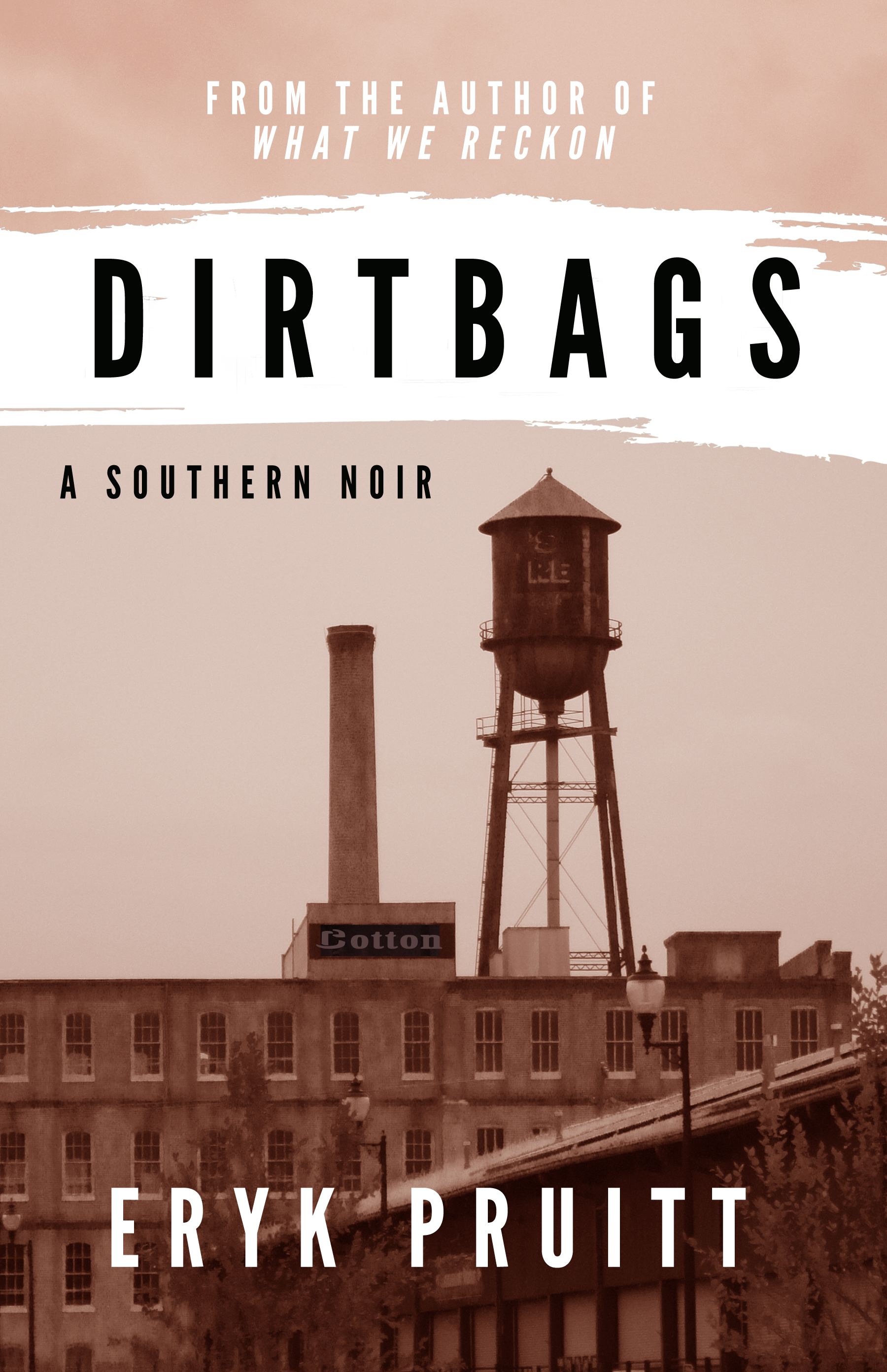 Dirtbags, the novel